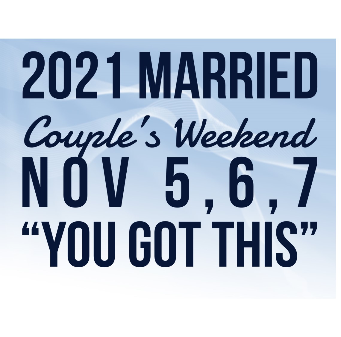 Married Couples Weekend-2021